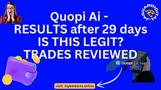 Quopi Ai Bot Trading - Is This Legit? - Day 29 Results - Trade Reviews