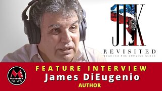 James DiEugenio: "JFK Revisited" (Feature Interview)