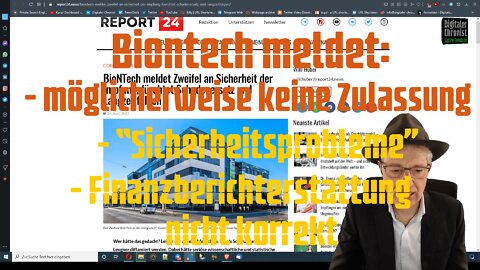 Biontech meldet: -evtl. keine Zulassung, -"Sicherheitsprobleme", -Finanzberichterstattung inkorrekt