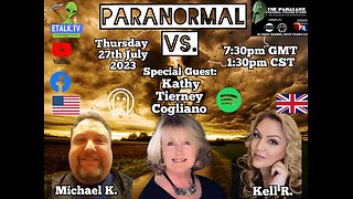 Paranormal Vs.: Episode Fifteen with special guest Kathy Tierney Cogliano Part 2