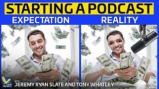 Staring a Podcast | Expectation vs. Reality