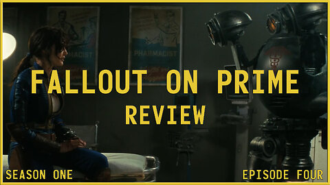 Fallout TV Series Review - Season 1 - Episode 4