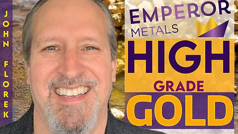 Emperor Metals- High-Grade Open-Pit Gold Deposit in Quebec