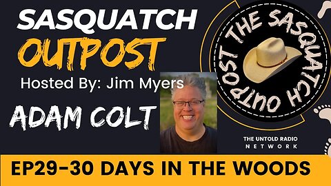 30 Days in the Woods | The Sasquatch Outpost #29