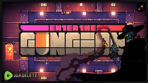 Enter The Gungeon - Puns, Guns, and Dodge Roll