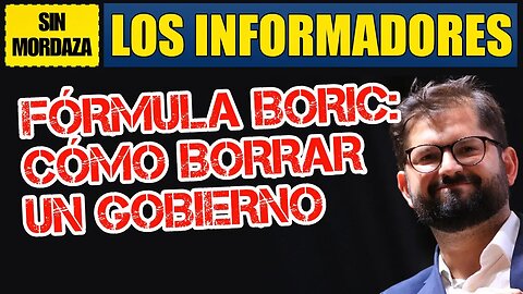 Fórmula Boric: Cómo borrar un Gobierno