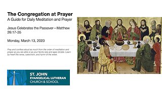 Jesus Celebrates the Passover—Matthew 26:17-35