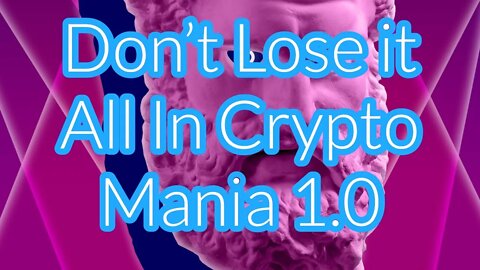 INTEL BRIEF: Don't Lose it All in Crypto Mania 1.0 (Watch out for Crypto Company Atbash)