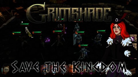 Grimshade - Save the Kingdom