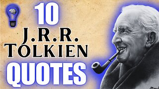 Discover the Magic of Life's Greatest Adventure with These 10 Inspirational J.R.R. Tolkien Quotes