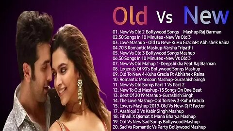 old vs new songs 😍🥰😘😘🤩🥳🥰😍|| bollywood hindi songs || bollywood hindi song || old || new || #song