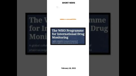 Short News World Health Organisation Data Update on Covid-19 Vaccination Adverse Drug Reactions