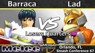 Barraca (Marth) vs. [FBC] Lad (Fox) - Melee Losers Quarters - SC:67