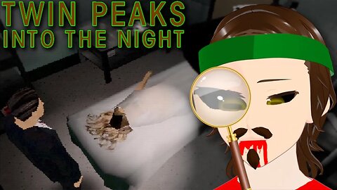 Investigate the Body? The Mysterious Letter - 🎮 Let's Play 🎮 Twin Peaks Into The Night Demo