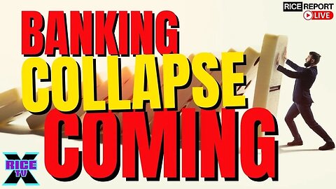 Total Collapse Of The Banking System Is Coming!