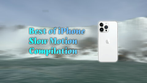 Best of iPhone Slow Motion Compilation