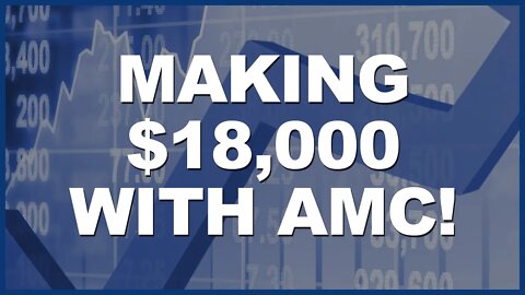 Using the Wheel to Make $18K With AMC in 2021! - The Wheel Strategy
