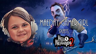 Hello Neighbor 2