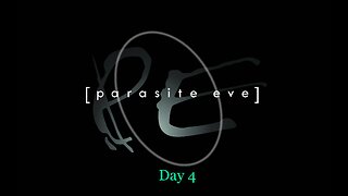 Parasite Eve - Day 4 | Retroarch