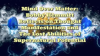 Bobby Hemmitt: Mind Over Matter