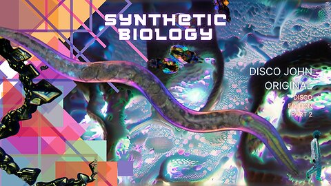 Coloron's Original Synbio Video: Synthetic Biology - Part 2 - Micromachines Edition 2024