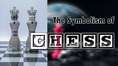 The Symbolism of Chess