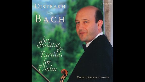 Valery Oistrakh-Bach Partita No.1 for Violin