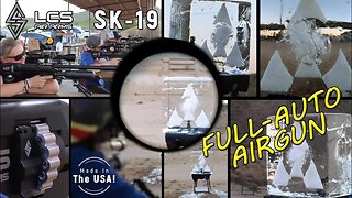 LCS Air Arms SK-19 Full Auto Airgun REVIEW