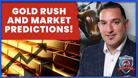 Scriptures And Wallstreet: Gold Rush and Market Predictions!