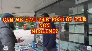 Pt 2: Can muslims eat food from non-muslims?