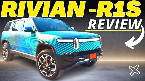 The Rivian R1S 2022 - The Most Stylish Electric SUV! 🤩🛻🌏💭