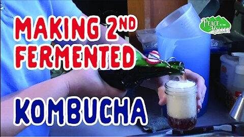 EPISODE 42: Making Kombucha - 1st and 2nd Ferment with recipe!