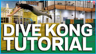 Dive Kong Tutorial – Parkour and Freerunning: How To