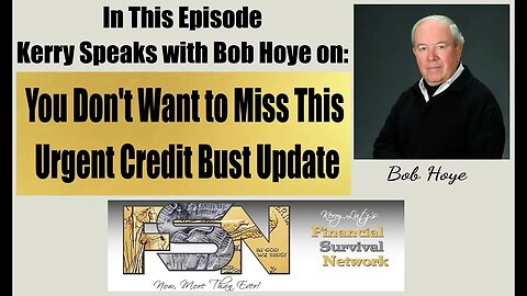 You Don't Want to Miss this Urgent Credit Bust Update with Bob Hoye #5833