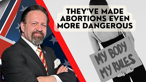 They've made abortions even more dangerous. Erik Baptist with Sebastian Gorka on AMERICA First