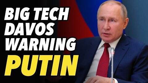 Putin warns of Big Tech monopoly power during Davos speech