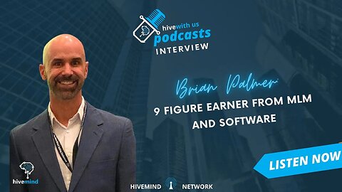 Ep 196- Brian Palmer: 9 Figure Earner From MLM and Software