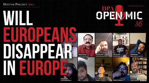 Will Europeans Disappear in Europe? | OM36