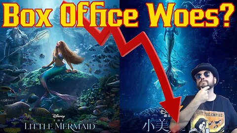 Disney Little Mermaid Live Action Set For WORST Box Office Opening EVER!