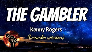 THE GAMBLER - KENNY ROGERS (karaoke version)