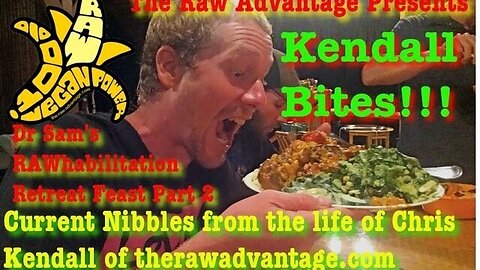 Kendall Bites! Low fat raw feast at Dr Sam's retreat!