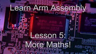 ARM Assembly Tutorial... Lesson 5 - More Maths!