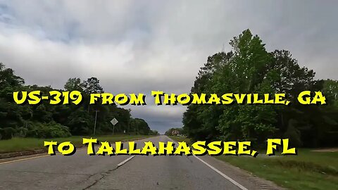 US 319 from Thomasville, GA to Tallahassee, FL in the Morning