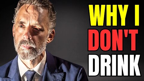 Why I Don't Drink | Jordan Peterson's Perspective on Sobriety #jordanpeterson #subscribe