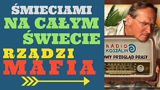 Cejrowski: śmieciami na całym świecie rządzi mafia! 2018/06/09 Radio Koszalin