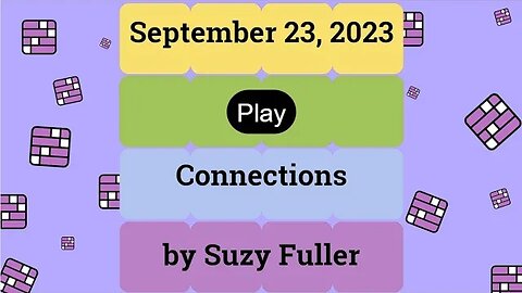 September 23, 2023: Connections! A daily game of grouping words that share a common thread.