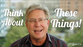 Think About These Things | Don Moen Devotionals