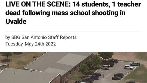 Uvalde, Texas School Shooting: Another false flag?