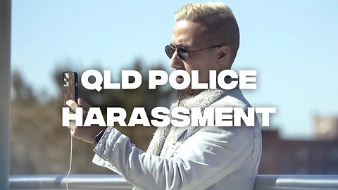 Queensland Police Harass Anthony Khallouf