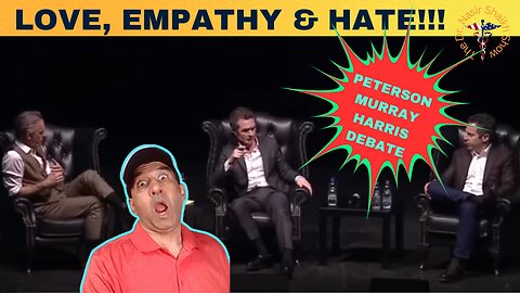 DOUGLAS Murray, Jordan Peterson & Sam Harris Discuss Empathy, Hate & Love